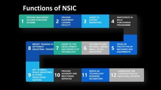 Functions of NSIC
 
