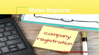 Msme Registrar
https://msmeregistrar.org/
 