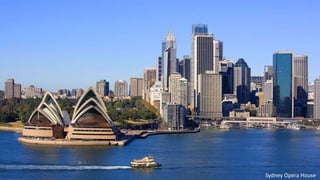 Sydney Opera House
 