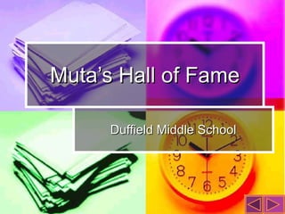 Muta’s Hall of Fame Duffield Middle School 