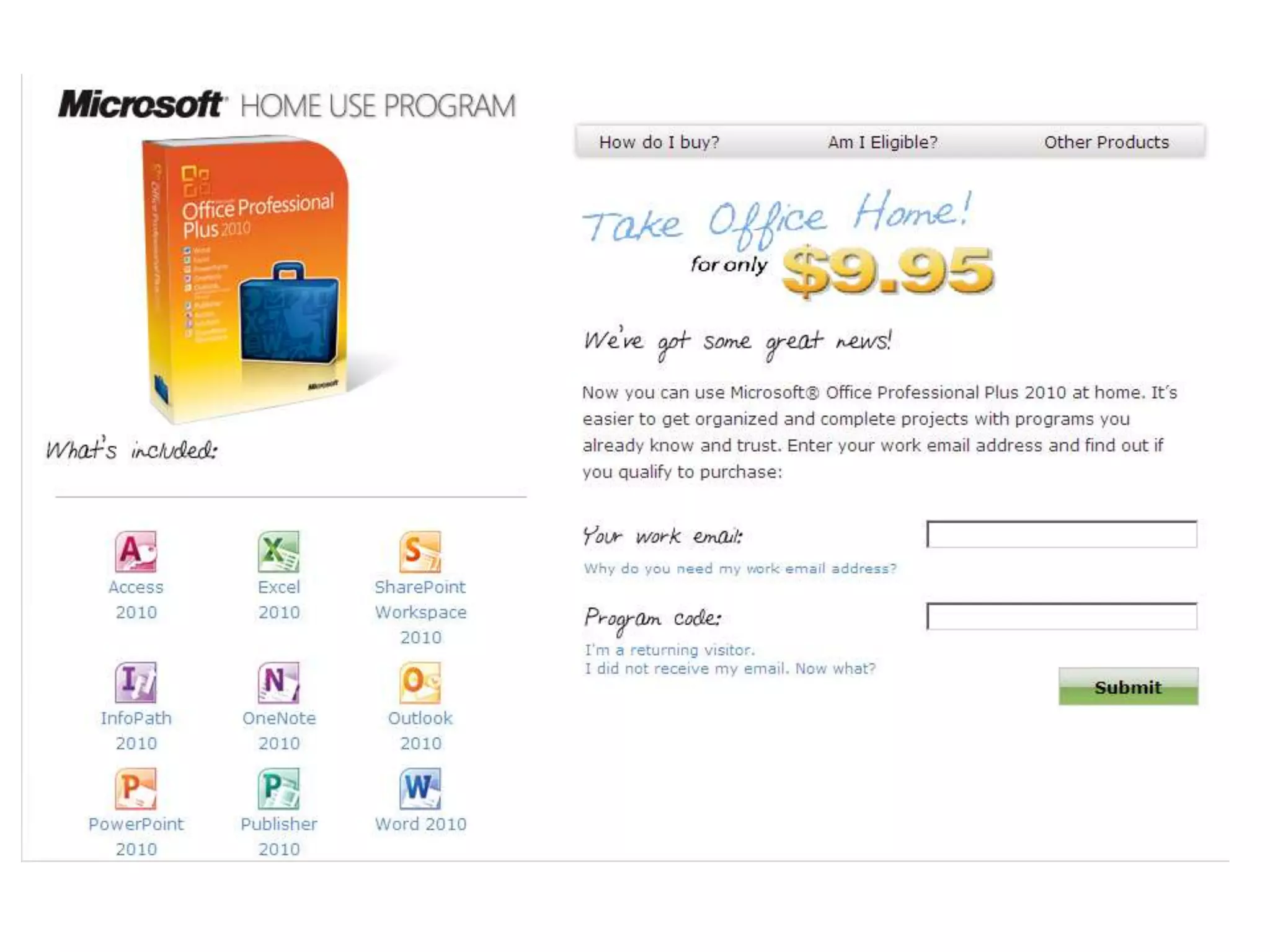 Summer Microsoft Office 2010 Workshops Now Available on OTS:July 29August 2, 3, 4, 5, 9, 10, 11, 12, 13, 16 and 17Listed under Summer and TechnologyEntitled “Office Training 2010”
