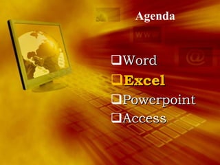 Agenda Word Excel Powerpoint Access 