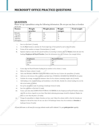 MICROSOFT OFFICE PRACTICE QUESTIONS
45rmmakaha@gmail.com
 