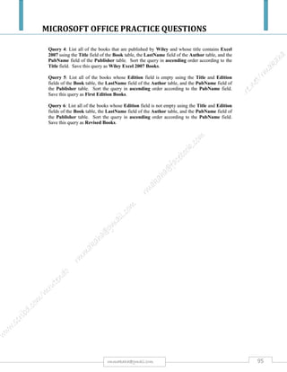 MICROSOFT OFFICE PRACTICE QUESTIONS
95rmmakaha@gmail.com
QUESTION
Instructions to download the file needed to perform this practice question.
Go to the web link below to download:
https://www.mediafire.com/?ovtcbwg5nwjxsn2
 