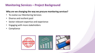 Innovate UK's monitoring services procurement - engagement event slides ...