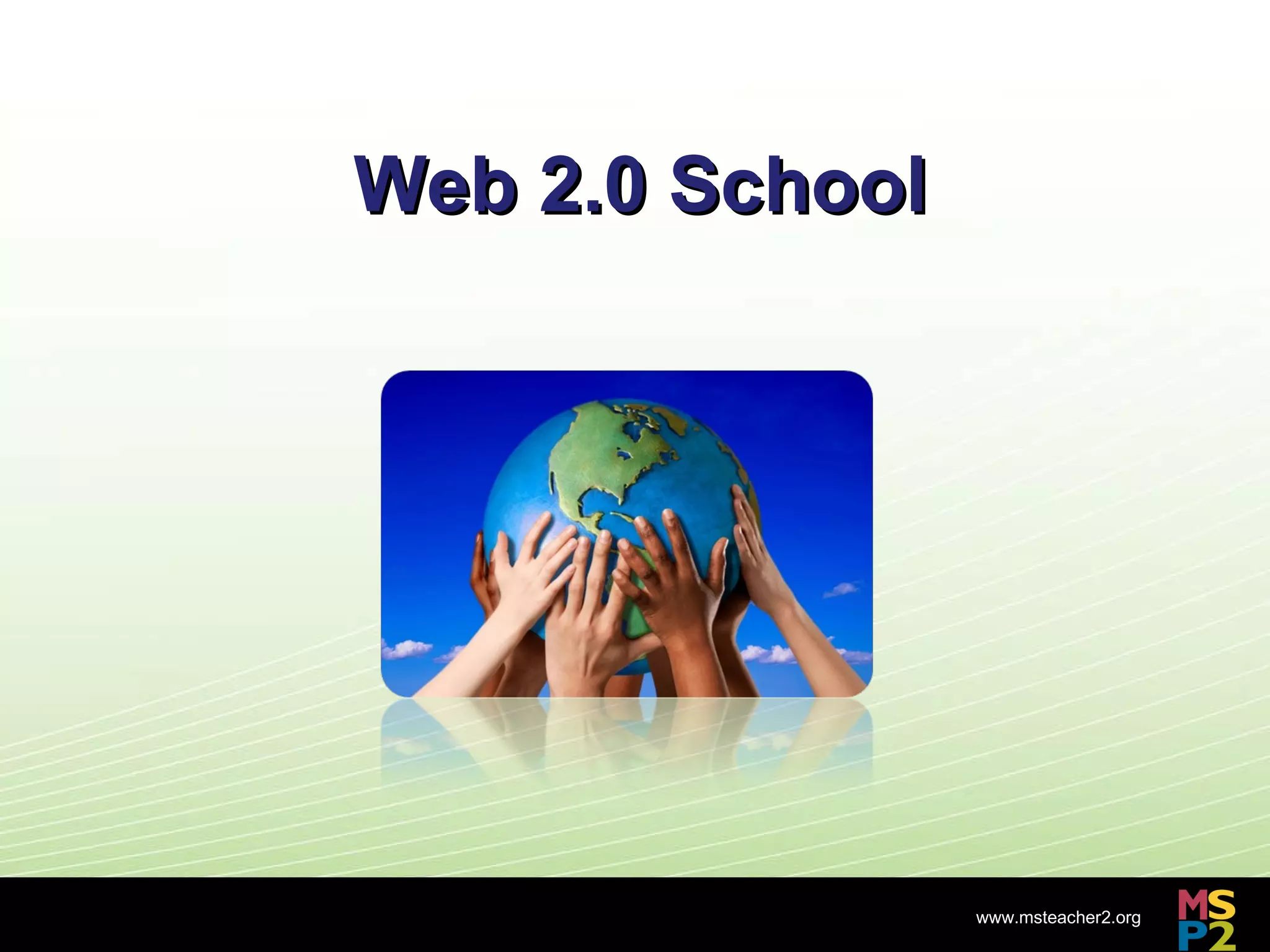 Web 2.0 School 