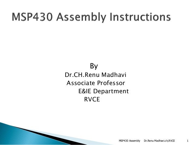 Msp430 Assembly Language Instructions Amp Addressing Modes