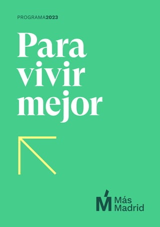 Para
vivir
mejor
PROGRAMA2023
 