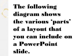 MICROSOFT POWERPOINT 2013 " SLIDE LAYOUT " | PPT