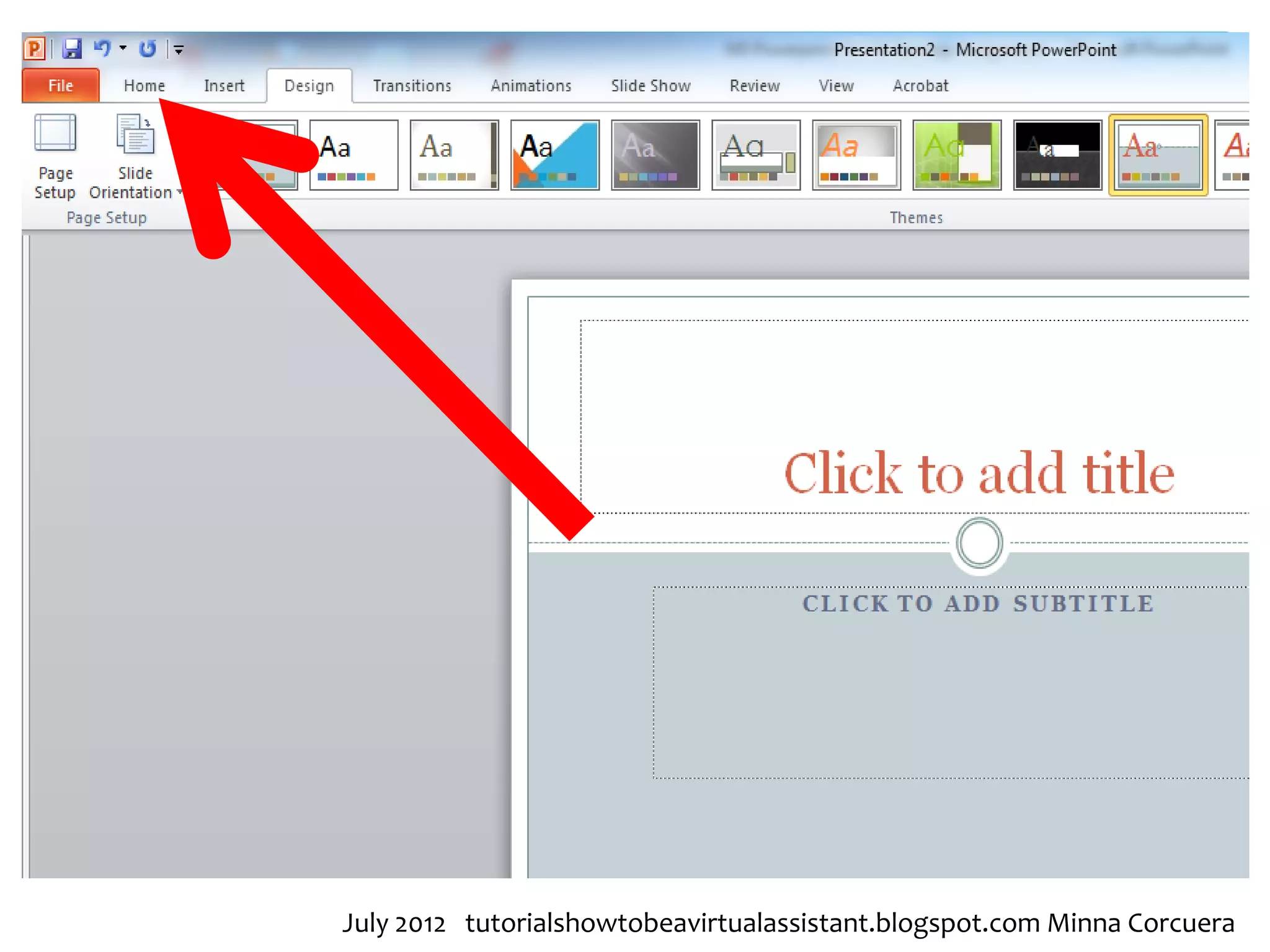 July 2012 tutorialshowtobeavirtualassistant.blogspot.com Minna Corcuera
 