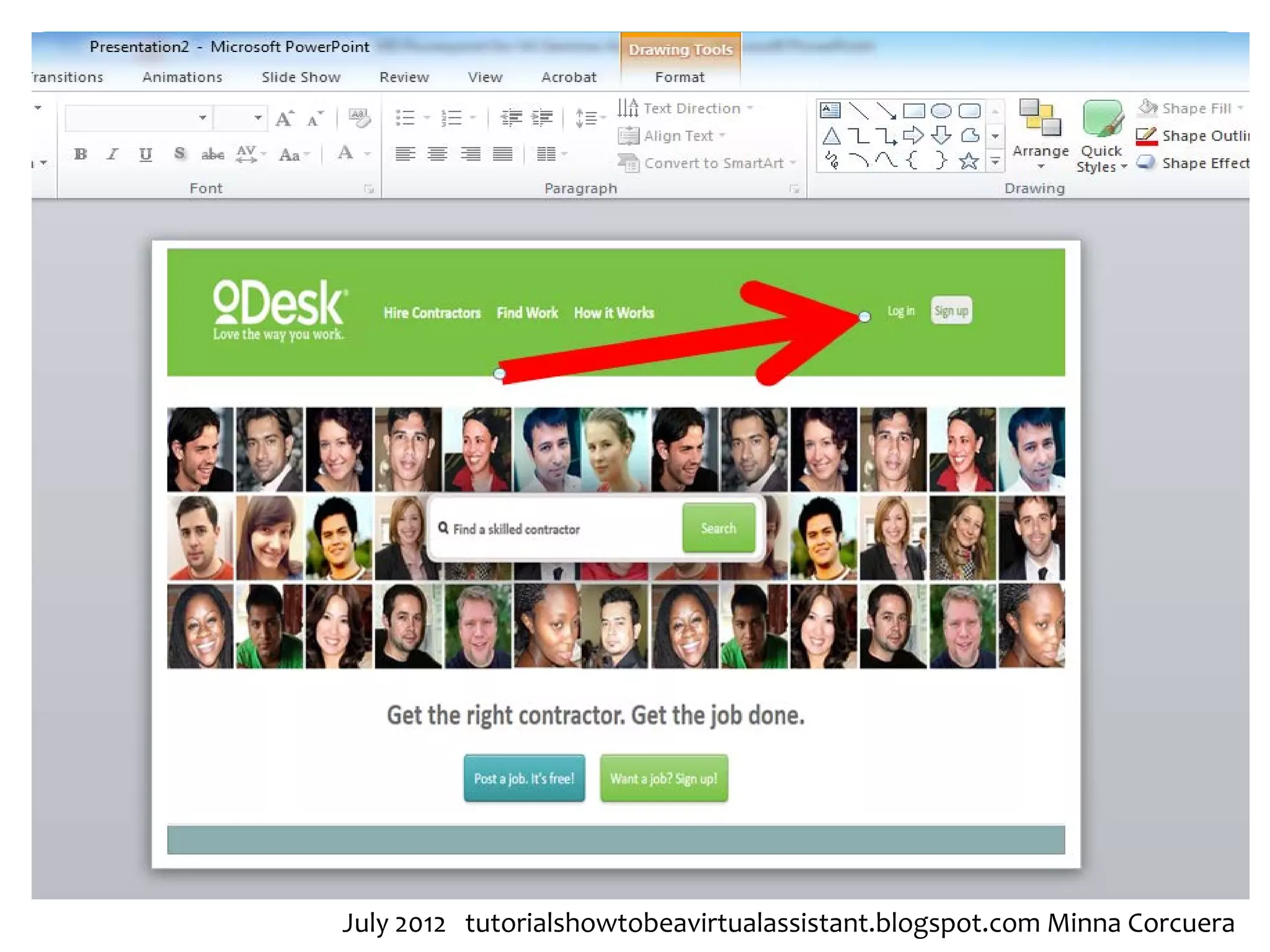 July 2012 tutorialshowtobeavirtualassistant.blogspot.com Minna Corcuera
 