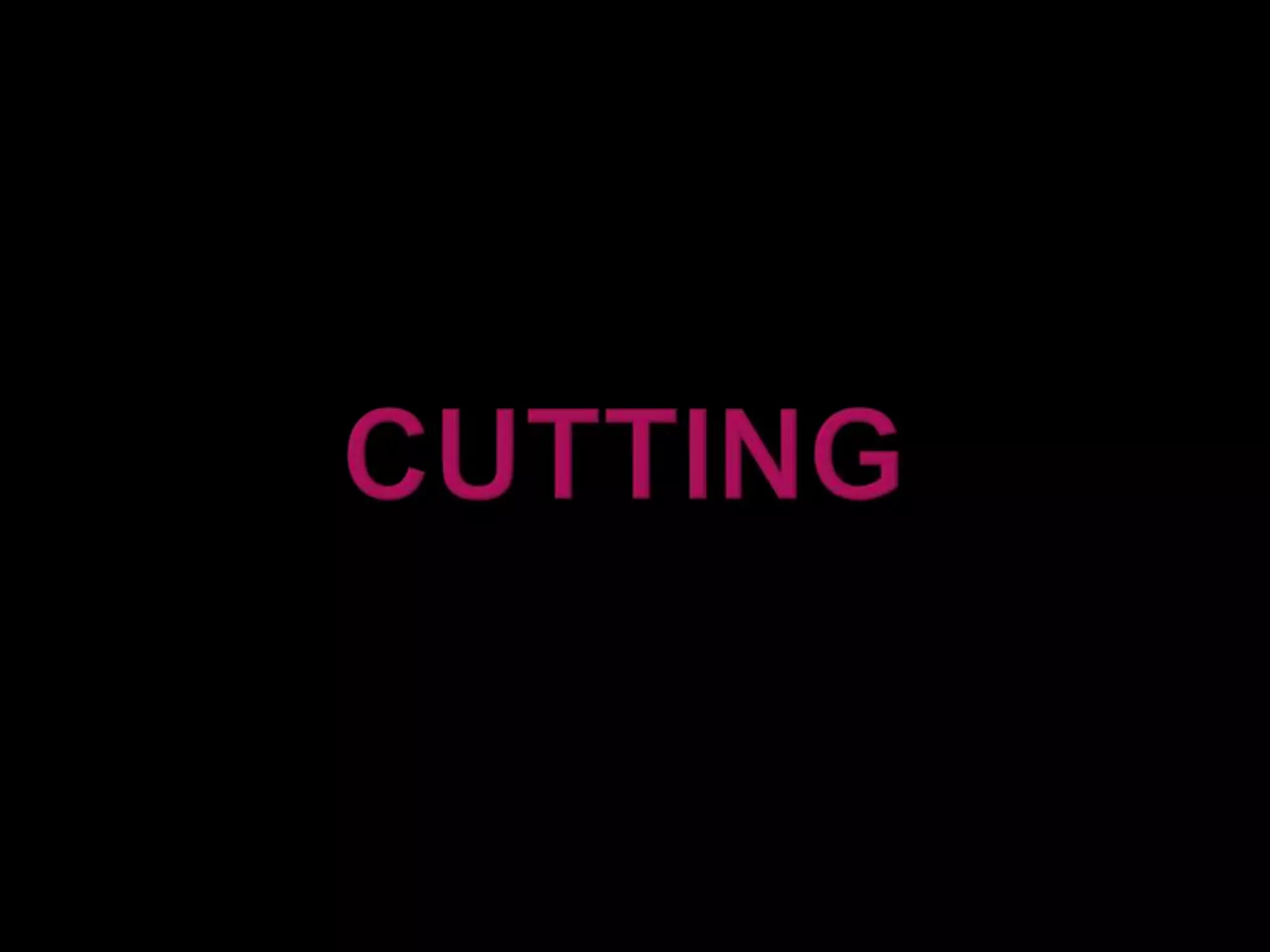 Cutting