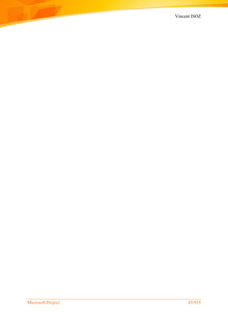 Vincent ISOZ
Microsoft Project 43/935
 