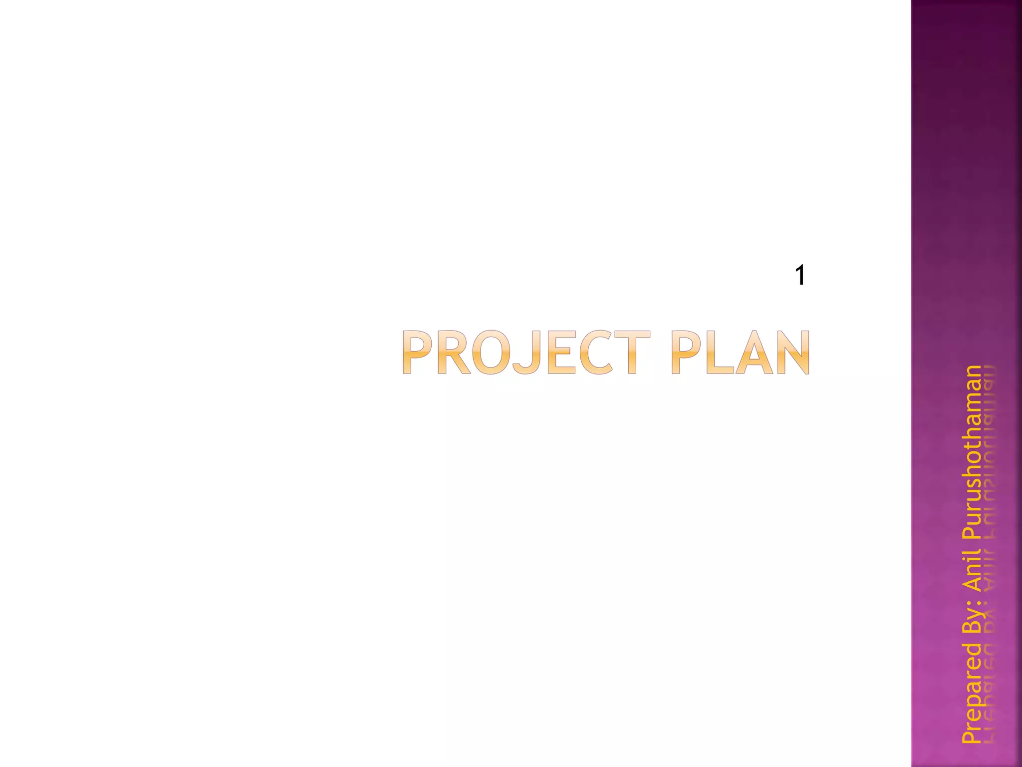 PreparedBy:AnilPurushothaman
1
 