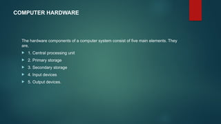 Strategic Uses of Information Technology Computer Hardware | PPTX