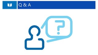 Q & A
 
