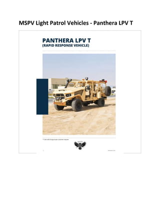MSPV Light Patrol Vehicles - Panthera LPV T
 