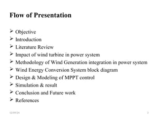 MPPT CONTROL FOR WIND ENERGY CONVERSION SYSTEM | PPT