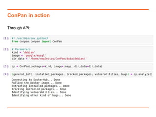 ConPan in action
Through API:
 