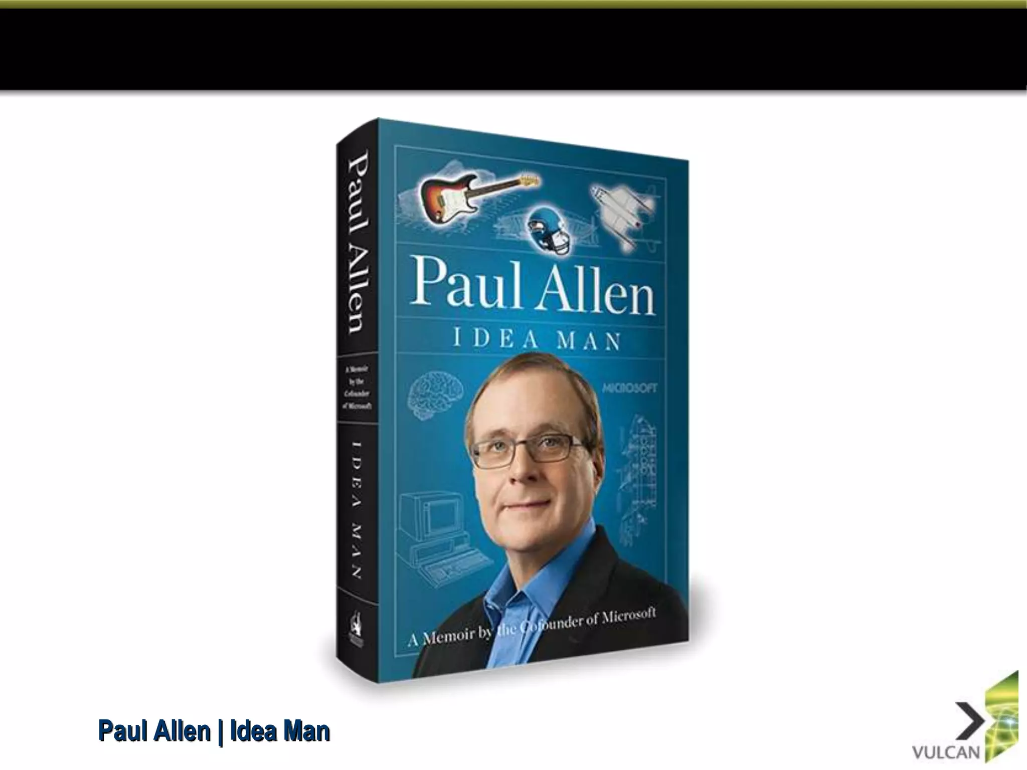 Paul Allen | Idea Man
 
