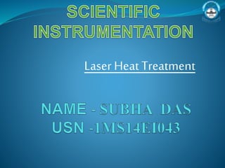 Laser Heat Treatment
 