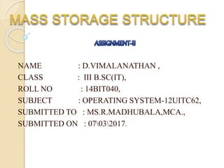 Mass Storage Structure