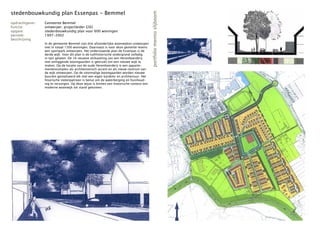 stedenbouwkundig plan Essenpas - Bemmel




                                                                                         portfolio menno slijboom
opdrachtgever:   Gemeente Bemmel
functie:         ontwerper; projectleider GSO
opgave:          stedenbouwkundig plan voor 600 woningen
periode:         1997-2002
beschrijving
                 In de gemeente Bemmel zijn drie afzonderlijke woonwijken ontworpen
                 met in totaal 1500 woningen. Daarnaast is voor deze gemente tevens
                 een sportpark ontworpen. Het onderstaande plan de Essenpas is de
                 derde wijk. Voor dit plan is de culthistorische ondergrond volledig
                 in tact gelaten. De 16-eeuwse verkaveling van een Herenboerderij
                 met omliggende boomgaarden is gebruikt om een nieuwe wijk te
                 maken. Op de locatie van de oude Herenboerderij is een apparte-
                 mentencomplex als architectonisch accent en als nieuw centrum van
                 de wijk ontworpen. Op de voormalige boomgaarden worden nieuwe
                 buurten gerealiseerd elk met een eigen karakter en architectuur. Het
                 hisorische slotenpatroon is benut om de waterberging en huishoud-
                 ing te verzorgen. Op deze wijze is binnen een historische context een
                 moderne woonwijk tot stand gekomen.
 