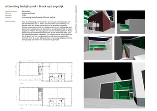 uitbreiding bedrijfspand - Broek op Langedijk




                                                                                         portfolio menno slijboom
opdrachtgever:   Particulier
functie:         projectarchitect
periode:         2005
opgave:          uitbreiding bedrijfspand offshore bedrijf

beschrijving:    Voor de uitbreiding van het pand is een nieuwe hal ontworpen met
                 een bouwhoogte van 10 meter. De twee hallen zijn onderling ver-
                 bonden door een derde volume waarin de gemeenschappelijke
                 functies zoals een kantine, een kleedruimte, en een toilletgroep voor
                 werknemers zijn gesitueerd. Eenvoud en terughoudendheid in materi-
                 aalgebruik hebben als uitgangspunt voor het ontwerp gediend. Naast
                 toepassing van damwandprofielen voor de hal wordt een reglit (pro-
                 filit) beglazingsysteem toegepast . Dit systeem wordt tevens gebruikt
                 om de gevels van het overgangsvolume (de gemeenschappelijke
                 ruimten) vorm te geven. Op deze wijze is een zorgvuldige aansluiting
                 en inpassing van het nieuwe bouwvolume gemaakt.
 