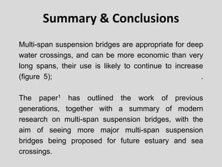 Ms Bridge Multi span suspension bridges | PPTX