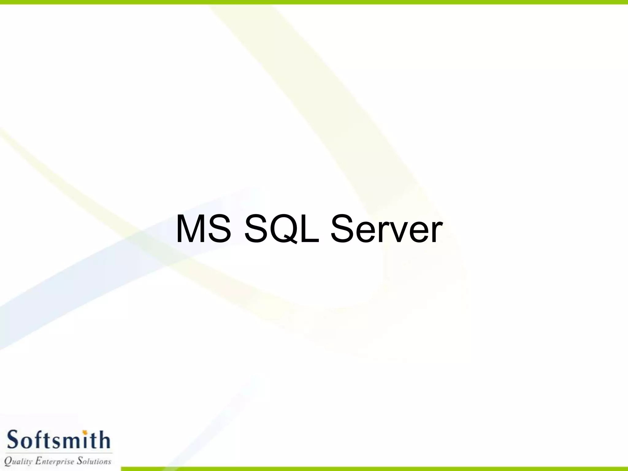 MS SQL Server 