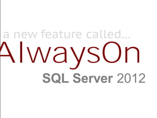SQL Server 2012 High Availability with AlwaysOn Availability Groups | PDF
