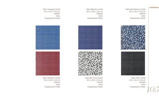 Tetris Turquesa Cristal
32,2 x 32,2 x 0,6 cm
406091
Vidro
Acabamento Polido
Tetris Marinho Cristal
32,2 x 32,2 x 0,6 cm
406090
Vidro
Acabamento Polido
Tetris Mix Marinho Cristal
32,2 x 32,2 x 0,6 cm
406123
Vidro
Acabamento Polido
Tetris Vermelho Cristal
32,2 x 32,2 x 0,6 cm
406097
Vidro
Acabamento Polido
Tetris Preto Cristal
32,2 x 32,2 x 0,6 cm
406093
Vidro
Acabamento Polido
Tetris Mix Cinza Cristal
32,2 x 32,2 x 0,6 cm
406126
Vidro
Acabamento Polido
105
//essential
 