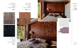 Copan Grigio
29 x 29 x 1,8 cm
702155
Mármore
Acabamento Natural
Copan Legno
29 x 29 x 2 cm
702154
Madeira
Acabamento Natural
Copan Preto
29 x 29 x 2 cm
702156
Mármore
Acabamento Natural
A forma de um dos mais
emblemáticos edifícios de São
Paulo foi a referência para
esse revestimento, que remete
ao movimento contínuo das
ondas e à valorização da curva
sobre os ângulos retos. Além
da tecnologia de corte por jato
d’água, esse produto possui
formatos fresados.
Acerte na aposta:
Queridinha do design, a
madeira escura ganha um
novo significado quando
aparece em peças com curvas
e relevos inusitados.
//copan legno
//reserve
//première
//Coleção
Arte
Moderna
14
 