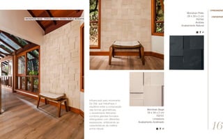 Mondrian Bege
29 x 29 x 2 cm
702151
Limestone
Acabamento Acetinado
Mondrian Preto
29 x 29 x 2 cm
702162
Ardósia
Acabamento Natural
Influenciado pelo movimento
De Stijl, que trabalhava o
equilíbrio entre a composição
das formas geométricas,
o revestimento Mondrian
combina grandes formatos
retangulares com diferentes
espessuras, enfatizando as
características da matéria-
prima natural.
//mondrian bege / porcelanato tarima roble mosarte
//reserve
//première
16
 