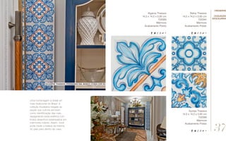 Açores Thassos
14,5 x 14,5 x 0,95 cm
702088
Mármore
Acabamento Polido
Algarve Thassos
14,5 x 14,5 x 0,95 cm
702089
Mármore
Acabamento Polido
Bahia Thassos
14,5 x 14,5 x 0,95 cm
702094
Mármore
Acabamento Polido
//algarve thassos //fernando dal bosco //casa cor sc
Uma homenagem à street art
mais tradicional do Brasil. A
coleção Azulejaria resgata as
peças que outrora serviram
como identificação das ruas,
repaginando essa estética com
lindos desenhos estampados em
mármores nobres. Assim, você
pode trazer a beleza da história
do país para dentro de casa.
//coleção
azulejaria
37
//reserve
 