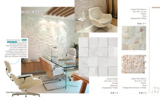 Guipir Ônix Branco
30 x 24 x 1 cm
701971
Ônix
Acabamento Rústico e Polido
Cubus Ônix Branco
29 x 29 x 1,5 cm
701857
Ônix
Acabamento Polido
Cubus Piguês
29 x 29 x 1,5 cm
701458
Mármore
Acabamento Polido
Acerte na proposta: A Eames
Lounge Chair é um clássico
que já foi repaginado por
diversos designers. Sua paleta
de cores é definida pelo
contraste da madeira com
o estofado, o que combina com
os produtos desenvolvidos no
mármore Piguês. É uma estética
ideal para ambientes comerciais.
//cubus piguês //silvia aguiar
//poltrona charles eames 57
//reserve
 