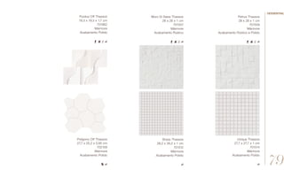 Petrus Thassos
28 x 28 x 1 cm
701559
Mármore
Acabamento Rústico e Polido
Muro Di Sassi Thassos
28 x 28 x 1 cm
701557
Mármore
Acabamento Rústico
Fluidus Off Thassos
19,3 x 19,3 x 1,7 cm
701962
Mármore
Acabamento Polido
Polígono Off Thassos
27,7 x 25,2 x 0,95 cm
702109
Mármore
Acabamento Polido
Sharp Thassos
28,2 x 28,2 x 1 cm
701512
Mármore
Acabamento Polido
Unique Thassos
27,7 x 27,7 x 1 cm
701514
Mármore
Acabamento Polido
79
//essential
 