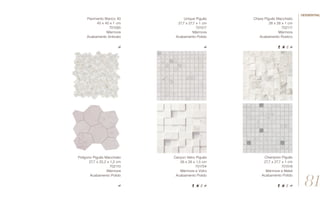 Pavimento Bianco 40
40 x 40 x 1 cm
701585
Mármore
Acabamento Anticato
Polígono Piguês Macchiato
27,7 x 25,2 x 1,2 cm
702110
Mármore
Acabamento Polido
Canyon Vetro Piguês
28 x 28 x 1,5 cm
701754
Mármore e Vidro
Acabamento Polido
Champion Piguês
27,7 x 27,7 x 1 cm
701518
Mármore e Metal
Acabamento Polido
Unique Piguês
27,7 x 27,7 x 1 cm
701517
Mármore
Acabamento Polido
Chess Piguês Macchiato
28 x 28 x 1 cm
702117
Mármore
Acabamento Rústico
81
//essential
 