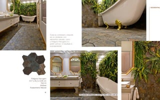 Polígono Ferrugem
27,7 x 25,2 x 0,95 cm
702113
Ardósia
Acabamento Natural
Ouse ao contrastar o requinte
de um ambiente com
elementos naturais, como
o Polígono Ferrugem e o
jardim vertical. O resultado é
surpreendente!
//polígono ferrugem //Adriana piva //Casa Cor sc
97
//essential
 