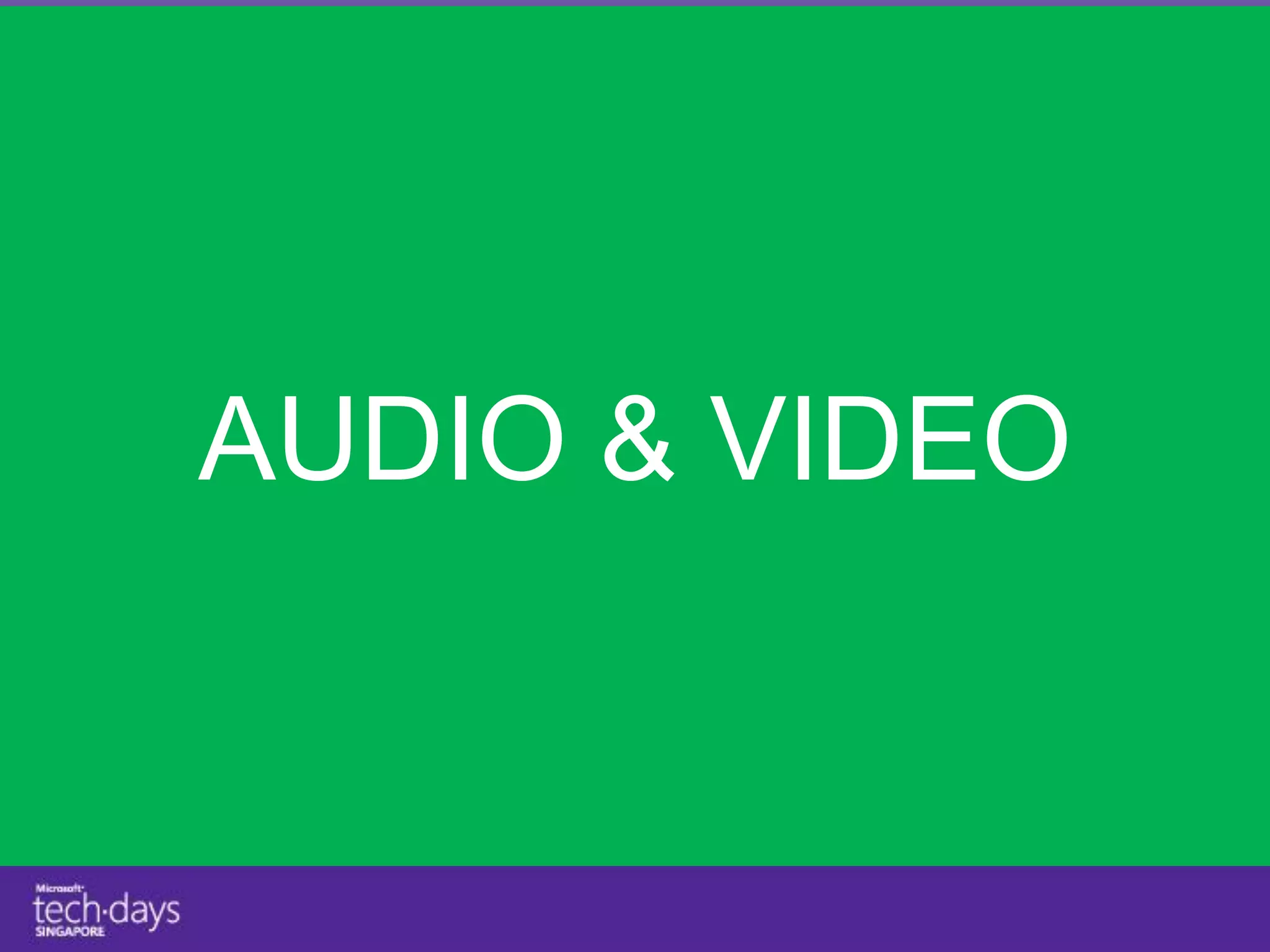 SYNTAX &
AUDIO & VIDEO
 SEMANTICS
 