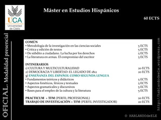 Gramática Didáctica del Español 					5 ECTS