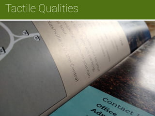 m 
Tactile Qualities
 