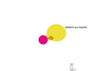 oddělení pro dospělé
 