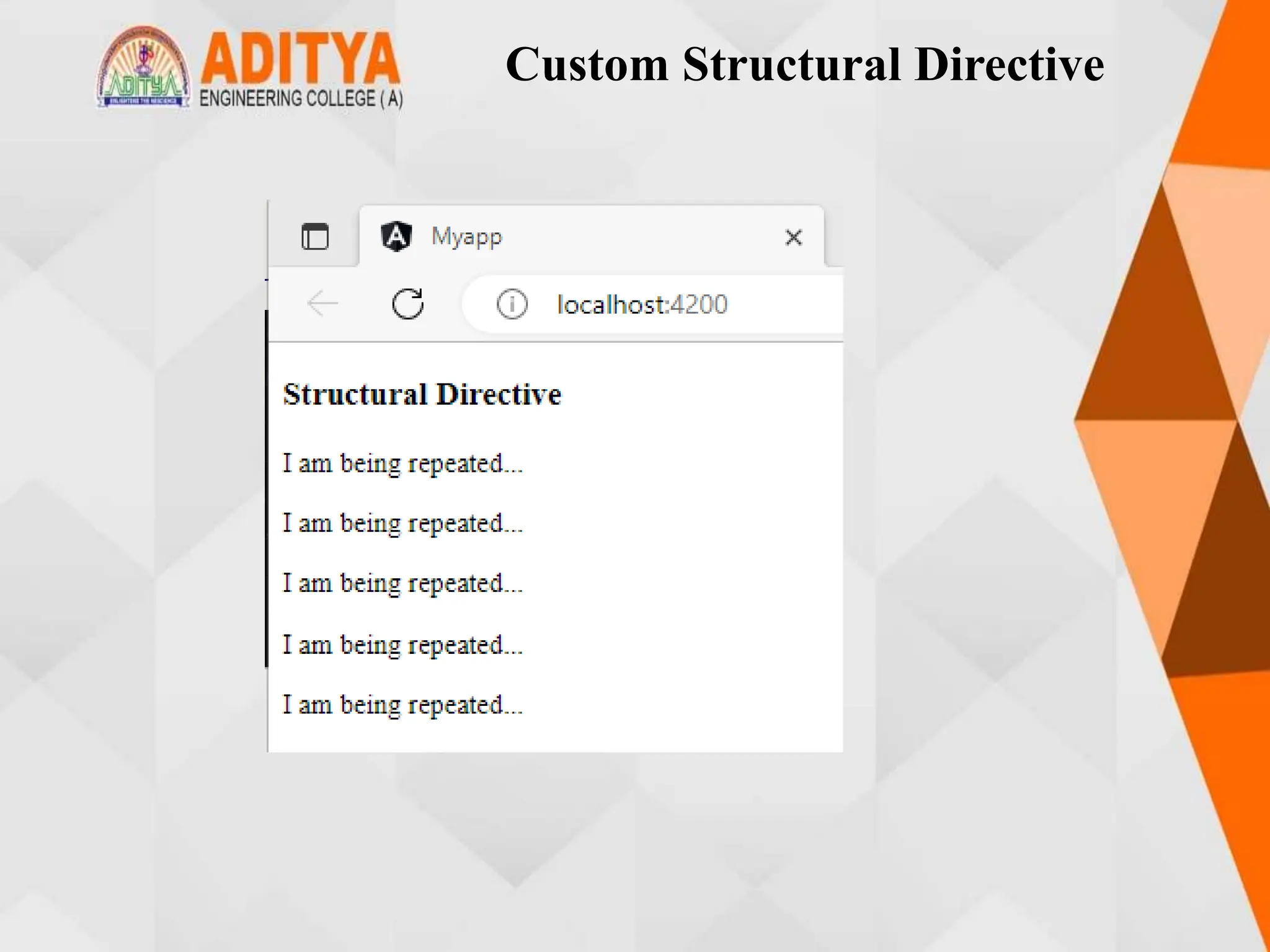 Custom Structural Directive
 