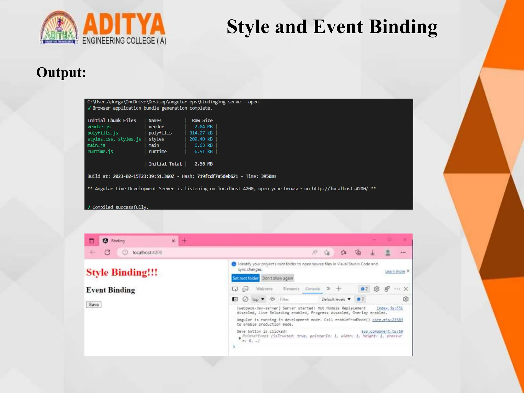 Style and Event Binding
Output:
 