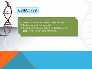 Selection an Preparation of Instructional Materials | PDF