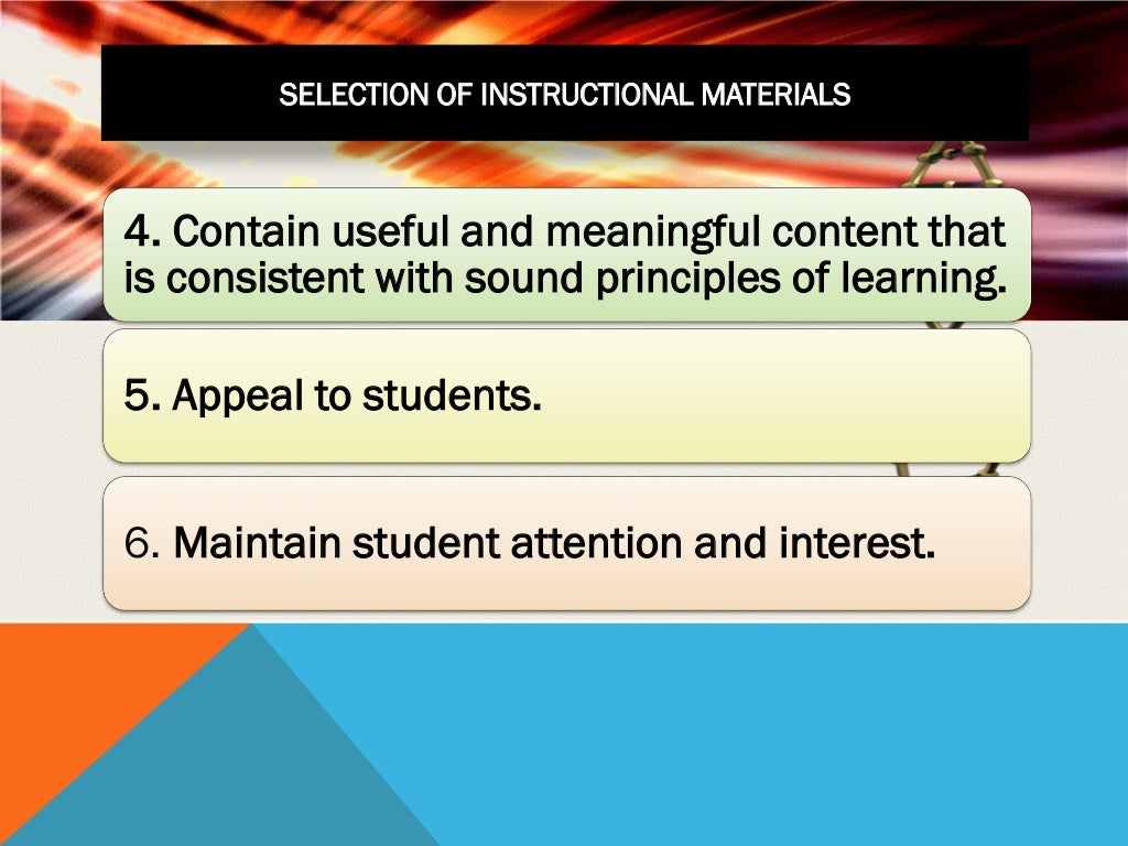 Selection an Preparation of Instructional Materials