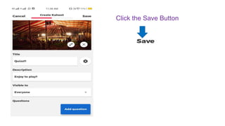 Click the Save Button
 