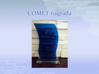 COMET nagrada
 