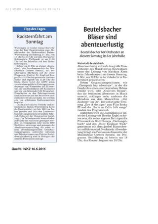 Quelle: WKZ 16.5.2015
2 2 | M S U R - J a h r e s b e r i c h t 2 0 1 4 / 1 5
 